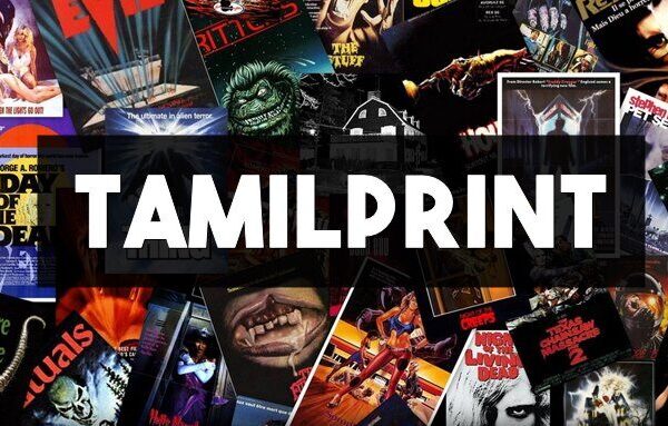 Tamilprint 2022: Tamilprint cc Tamil HD 720p Dubbed Movies Download